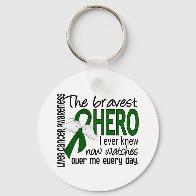 Bravest Hero I Ever Knew Liver Cancer Key Ring (Front)