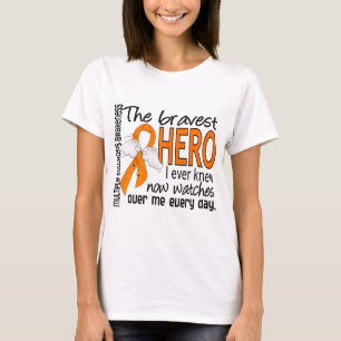 Bravest Hero I Ever Knew Multiple Sclerosis T-Shirt