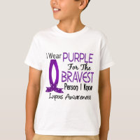 Bravest Person I Know Lupus