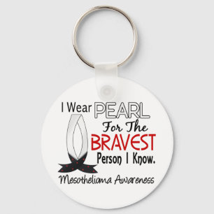 Bravest Person I Know Mesothelioma Key Ring