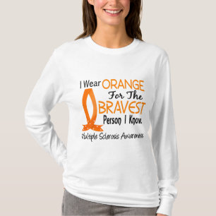 Bravest Person I Know Multiple Sclerosis T-Shirt