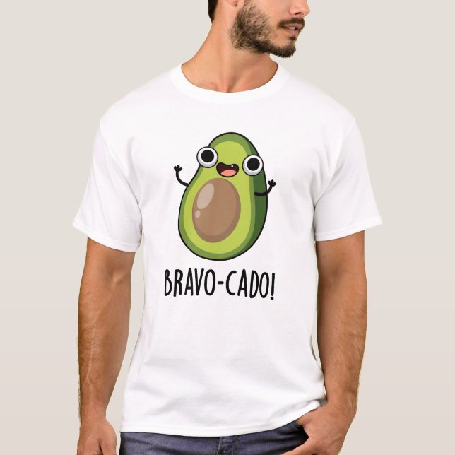 Bravo-cado Funny Avocado Pun  T-Shirt (Front)