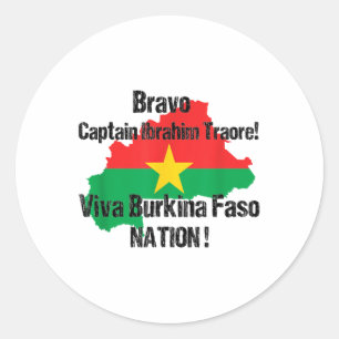 Bravo Captain Ibrahim Traore ! Viva Burkina Faso N Classic Round Sticker