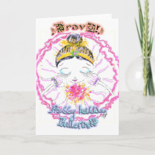 Bravo! for Young Ballerinas Card