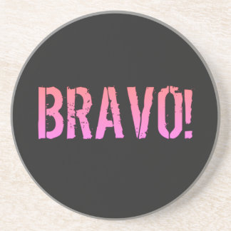 Bravo! Italian saying Coaster