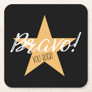 “Bravo! You ROCK!” Square Paper Coaster