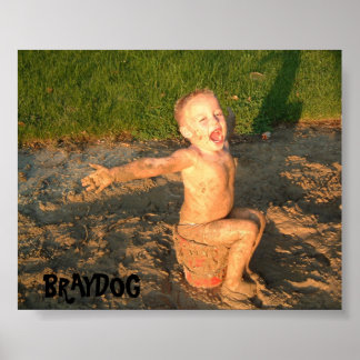 BRAYDOG POSTER