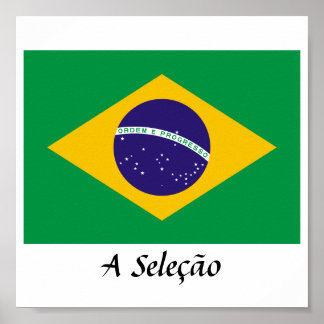 Brazil "A Seleção" Poster