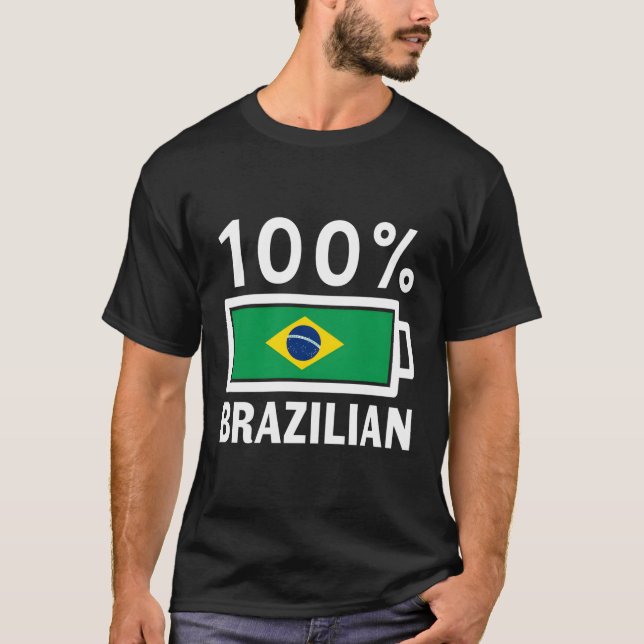 Brazil Flag 100 Brazilian Battery Power Tee (Front)