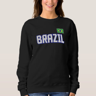 Brazil Flag Brasil Brazilian Pride Athletic Style Sweatshirt