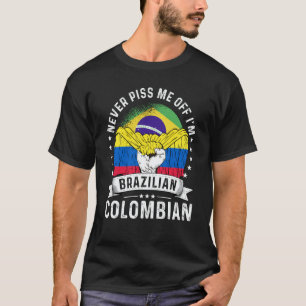 Brazil Flag Colombia Grown  Humor Citizen Pride T-Shirt