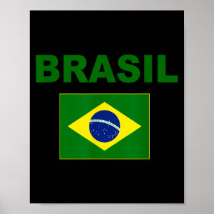 Brazil Flag Cool Brazilian Flags Men Women Brasil Poster