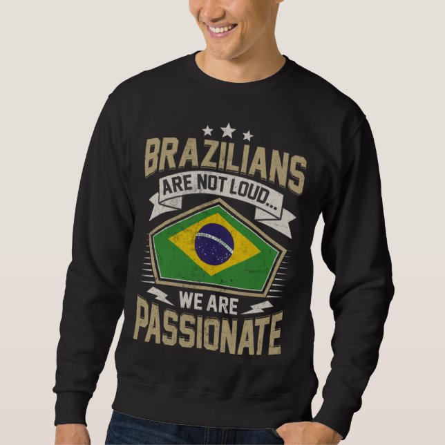 Brazil Flag Passionate Brazilians Girls & Women Sweatshirt (Front)