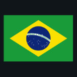 Brazil flag poster<br><div class="desc">The green color represents the country's forests,  the yellow diamond symbolizes its mineral riches,  the white is a symbol of peace and purity,  while the blue is associated with the color of the sky.</div>