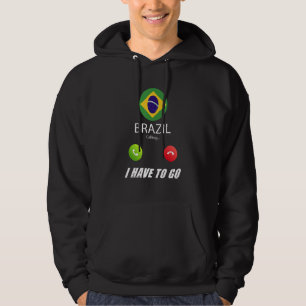 Brazil Flag Souvenir Brazil Is Calling Is Calling Hoodie