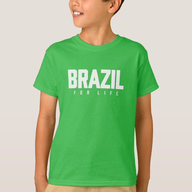 Brazil For Life T-Shirt (Front)