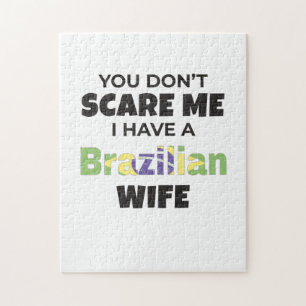 Brazil Gift You Don't Scare Me I Have A Brazilian Jigsaw Puzzle