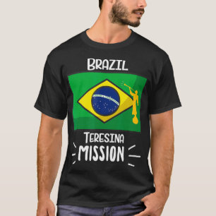 Brazil Teresina Mormon LDS Mission Missionary T-Shirt