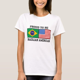 Brazilian American T-Shirt