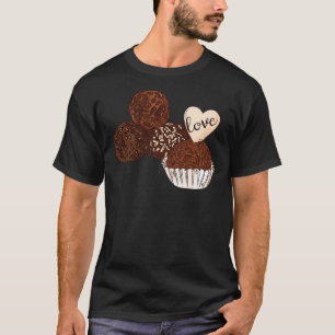 Brazilian Brigadeiro - Chocolate Fudge Balls Class T-Shirt