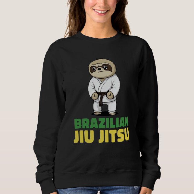 Brazilian Jiu Jitsu and Grappling Sloth Sweatshirt (Front)