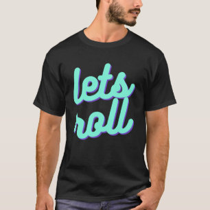 Brazilian Jiu Jitsu BJJ Lifestyle BJJ Roll T-Shirt