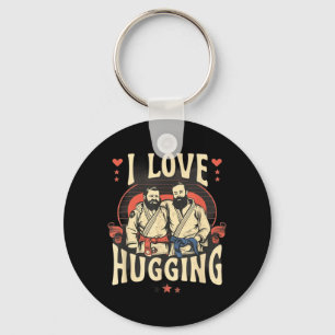 Brazilian Jiu Jitsu BJJ Love Hugging Funny MMA Key Ring