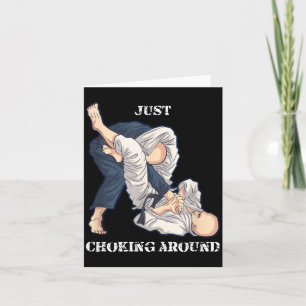 Brazilian Jiu-Jitsu Choking around Funny MMA Gift Card