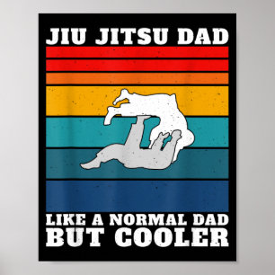 Brazilian Jiu Jitsu Dad Martial Arts BJJ Father Poster