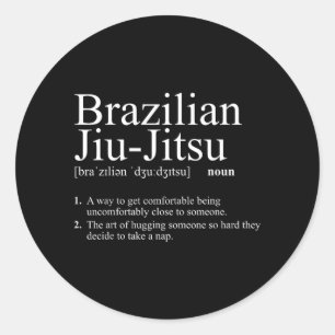 Brazilian Jiu Jitsu Definition Funny Martial Arts Classic Round Sticker