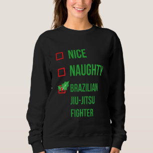 Brazilian Jiu Jitsu Fighter Funny Pajama Christmas Sweatshirt