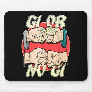 Brazilian Jiu Jitsu Gi Or NoGi Mouse Pad