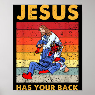 Brazilian Jiu Jitsu Jesus Has Your Back BJJ MMA Poster