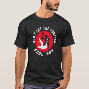 Brazilian Jiu Jitsu Mma Bjj Hugger Girl Women Dont T-Shirt