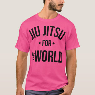 Brazilian Jiu-jitsu Motivation Jiu jitsu For The W T-Shirt