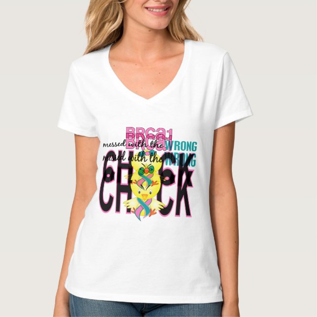 BRCA1 Messed With Wrong Chick T-Shirt (Front)