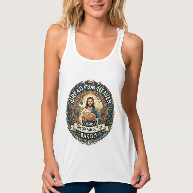 Bread From Heaven Jesus Bread Life Bakery Christia Singlet (Front)