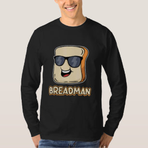 Bread Local Breadman Route Vendor Job Appreciation T-Shirt