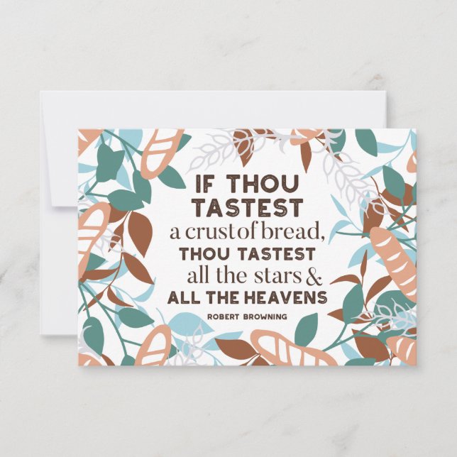 Bread quotes by Robert Browning Invitation (Front)