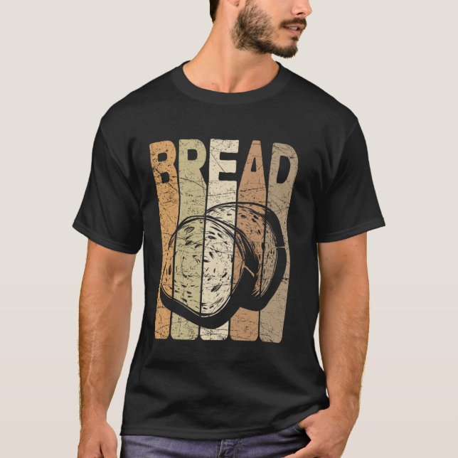 Bread Vintage Bread Baking Retro Baker T-Shirt (Front)