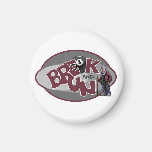 Break and Run Magnet