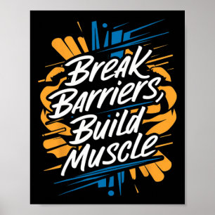 Break Barriers Poster