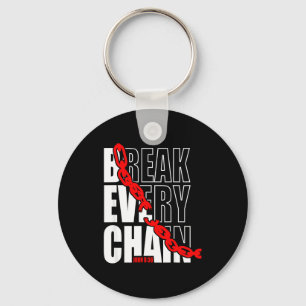 Break Every Chain _ John 8_36 _ Bible Motivational Key Ring