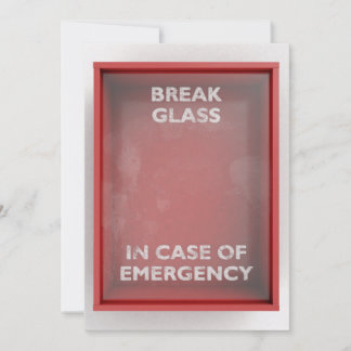 Break In Case Of Emergency Red Box