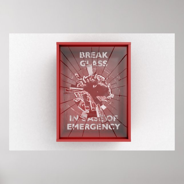 Break In Case Of Emergency Red Box Poster (Front)