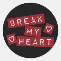Break My Heart