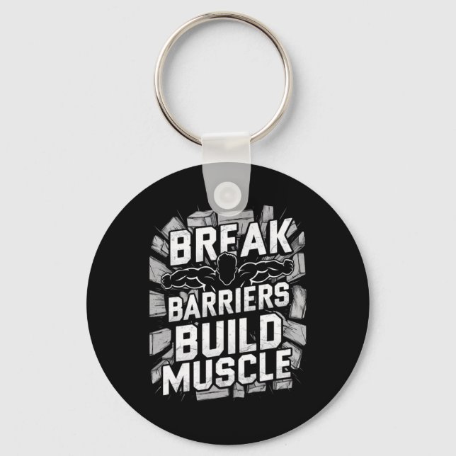 Break Rriers1  Key Ring (Front)