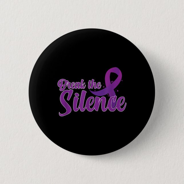 Break Silence Domestic Violence Support Awareness  6 Cm Round Badge (Front)