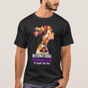 Break The Bias International Women's Day 2022 Fo T-Shirt