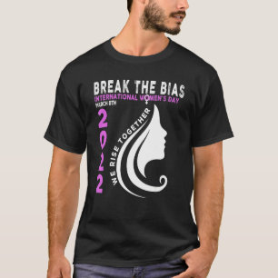 Break The Bias International Women's Day 2022 Marc T-Shirt